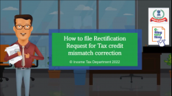 	How to file Rectification Request for Tax credit mismatch correction